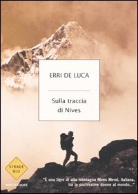 Sulla traccia di Nives