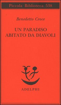 Un paradiso abitato da diavoli