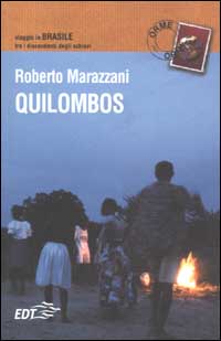 Quilombos, viaggio in Brasile fra i discendenti degli schiavi