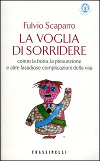 La voglia di sorridere