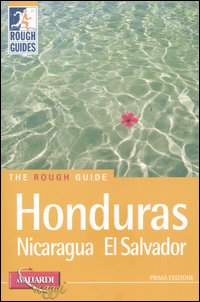 Honduras, Nicaragua, El Salvador