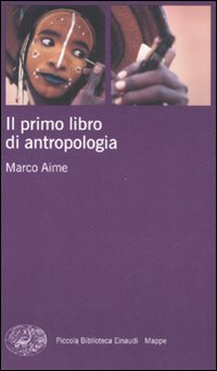 Il primo libro di antropologia