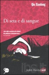 Di seta e di sangue