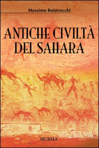 Antiche civilt del Sahara