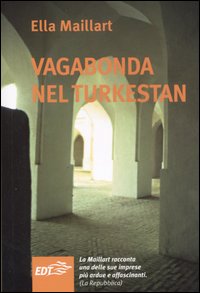 Vagabonda nel Turkestan