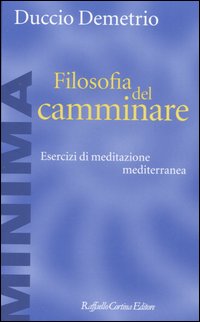 Filosofia del camminare.