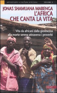 L'Africa che canta la vita