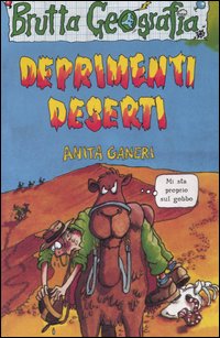 Deprimenti Deserti