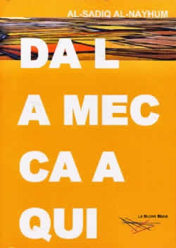 Da la Mecca a qui