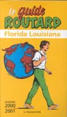 Florida e Louisiana - le guide Routard