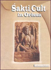 Sakti Cult in Orissa 