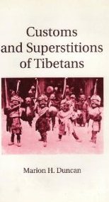 Customs and Superstitions of Tibetans