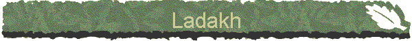 Ladakh