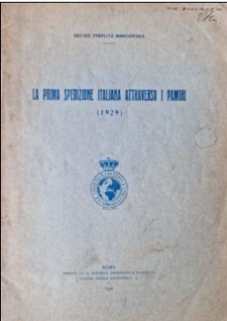 La prima spedizione italiana attraverso i Pamiri (1929) 