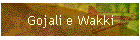 Gojali e Wakki